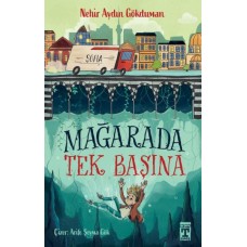 Mağarada Tek Başına