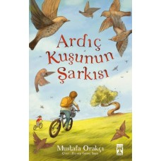 Ardıç Kuşunun Şarkısı