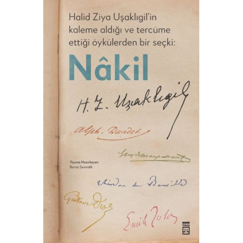 Halid Ziya Uşaklıgil’in Kaleme Aldığı ve Tercüme Ettiği Öykülerden Bir Seçki: Nâkil