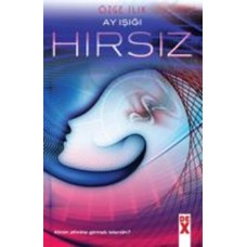 Ayışığı - Hırsız