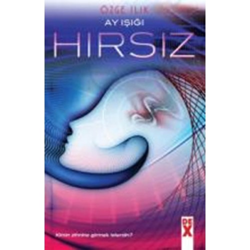 Ayışığı - Hırsız