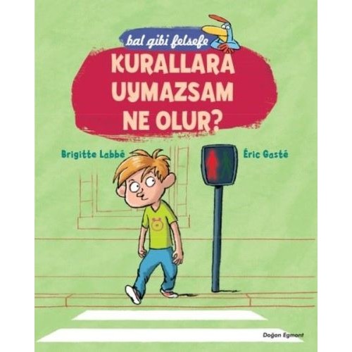 Bal Gibi Felsefe - Kurallara Uymazsam Ne Olur