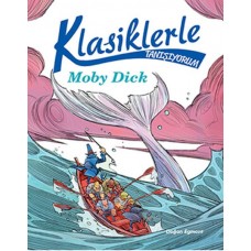 Klasiklerle Tanışıyorum - Moby Dick