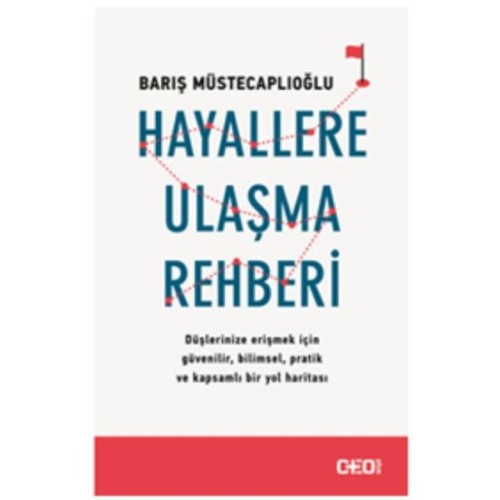 Hayallere Ulaşma Rehberi