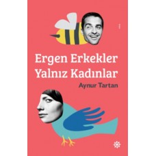 Ergen Erkekler Yalnız Kadınlar