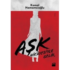 Aşk Hikayesiyle Gelir