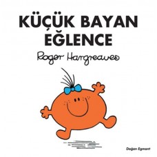 Küçük Bayan Eğlence