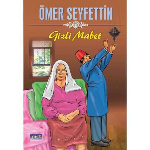 Ömer Seyfettin Gizli Mabet