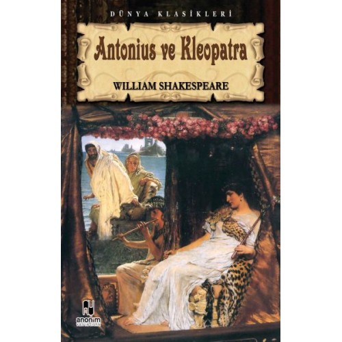 Antonius ve Kleopatra / Tiyatro Serisi