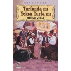 Turfanda mı Yoksa Turfa mı