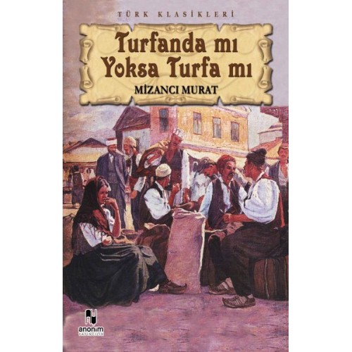 Turfanda mı Yoksa Turfa mı