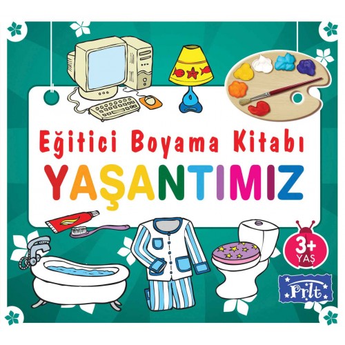 Eğitici Boyama Kitabı - Yaşantımız