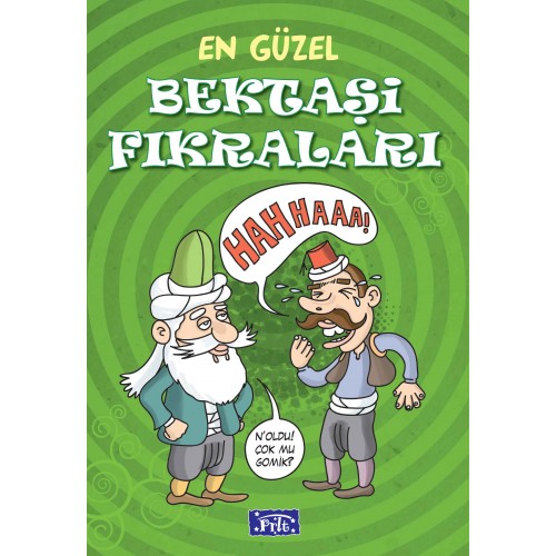 En Güzel Bektaşi Fıkraları