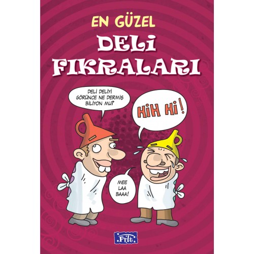 En Güzel Deli Fıkraları