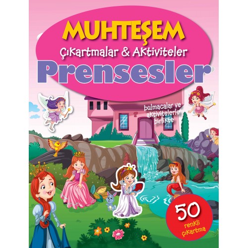 Muhteşem Çıkartmalar ve Aktiviteler - Prensesler