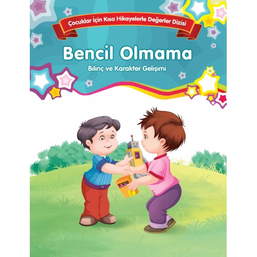 Bencil Olmama - Bilinç ve Karakter Gelişimi