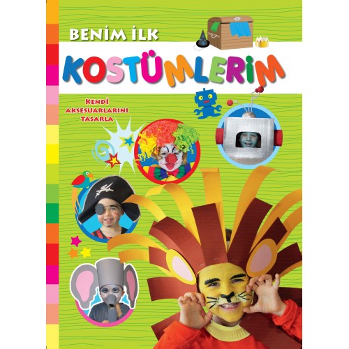 Benim İlk Kostümlerim