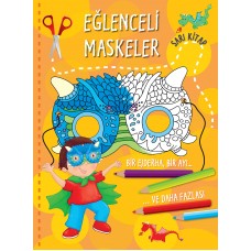 Eğlenceli Maskeler (Sarı Kitap)