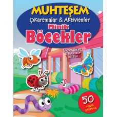 Muhteşem Çıkartmalar ve Aktiviteler - Minik Böcekler