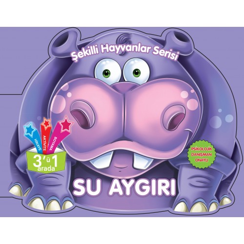 Şekilli Hayvanlar Serisi - Su Aygırı