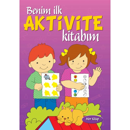 Benim İlk Aktivite Kitabım (Mor Kitap)