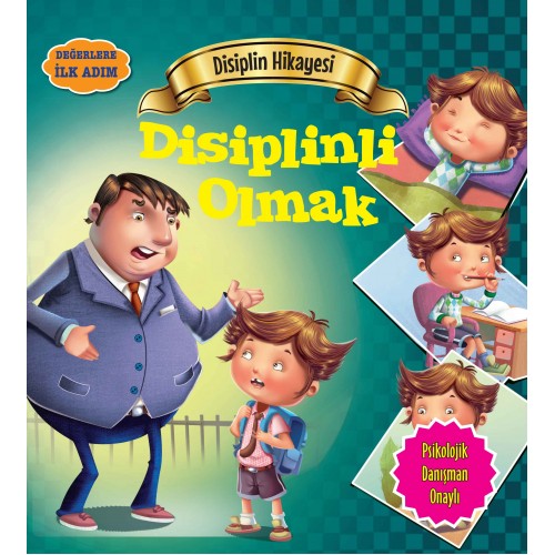 Disiplinli Olmak - Değerlere İlk Adım