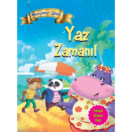 Mevsimler Dizisi - Yaz Zamanı!