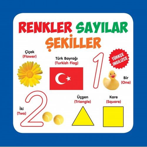 Renkler - Sayılar - Şekiller Türkçe-İngilizce