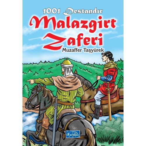 1001 Destandır - Malazgirt Zaferi