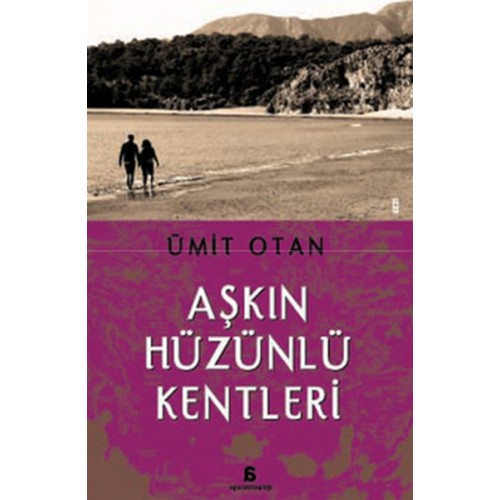 Aşkın Hüzünlü Kentleri