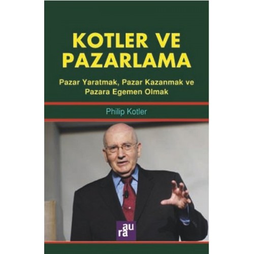 Kotler ve Pazarlama