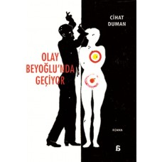 Olay Beyoğlu'nda Geçiyor