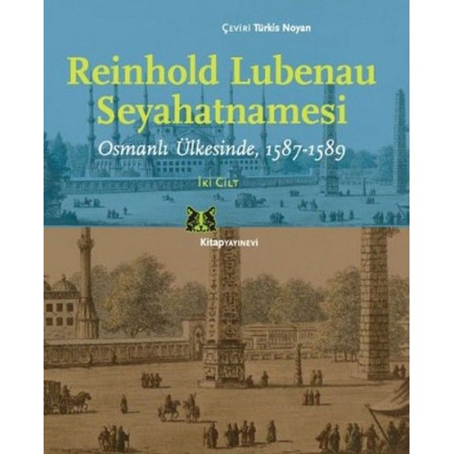 Reinhold Lubenau Seyahatnamesi (2 Cilt Takım)