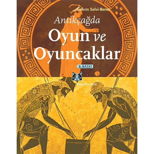 Antikçağda Oyun ve Oyuncaklar