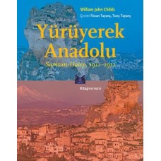 Yürüyerek Anadolu