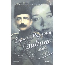 Enver Paşa'nın Sultanları