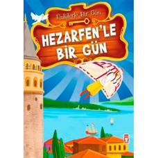 Hezarfen’le Bir Gün