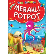 Meraklı Potpot / Mini Masallar