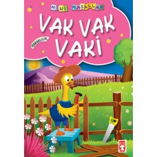 Vak Vak Vaki / Mini Masallar