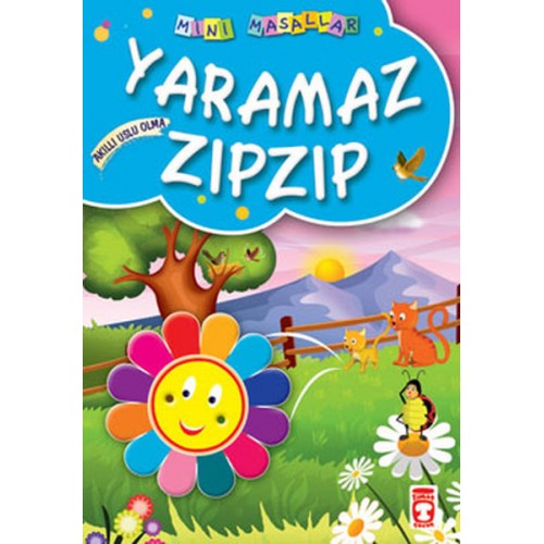 Yaramaz Zıpzıp / Mini Masallar