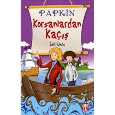 Papkin Korsanlardan Kaçış