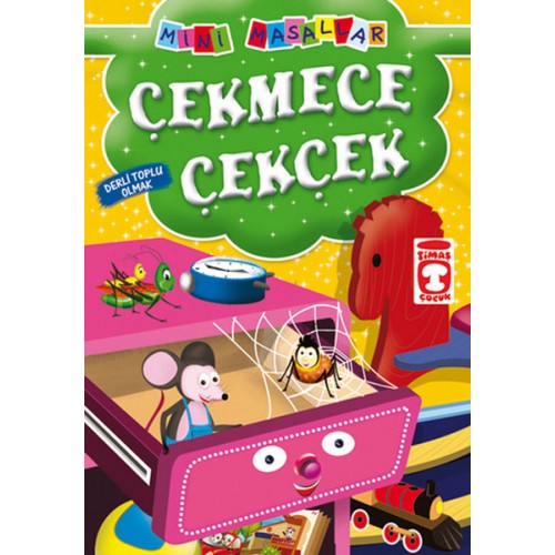 Çekmece Çekçek - Derli Toplu Olmak / Mini Masallar