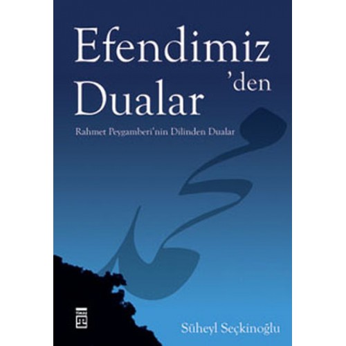 Efendimiz'den Dualar