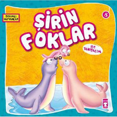 Sevimli Hayvanlar - Şirin Foklar