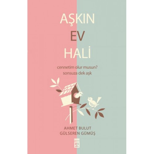 Aşkın Ev Hali