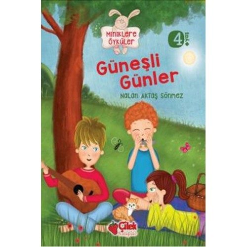 Güneşli Günler / Miniklere Öyküler