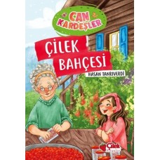 Çilek Bahçesi - Can Kardeşler