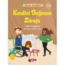 Orman Günlükleri - Kendini Beğenen Zürafa