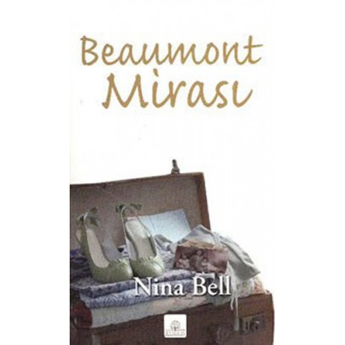 Beaumont Mirası