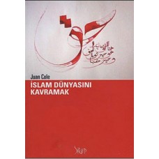 İslam Dünyasını Kavramak